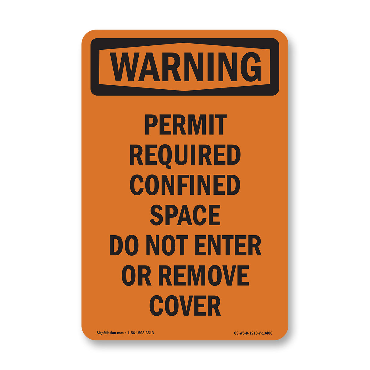 Permit Required Confined Space Do Not Enter