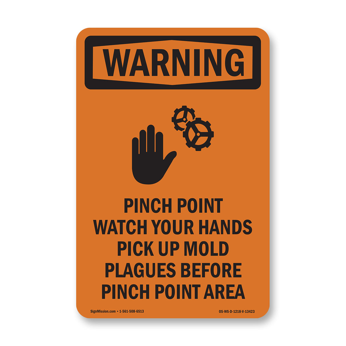 Pinch Point Watch Your Hands With Symbol