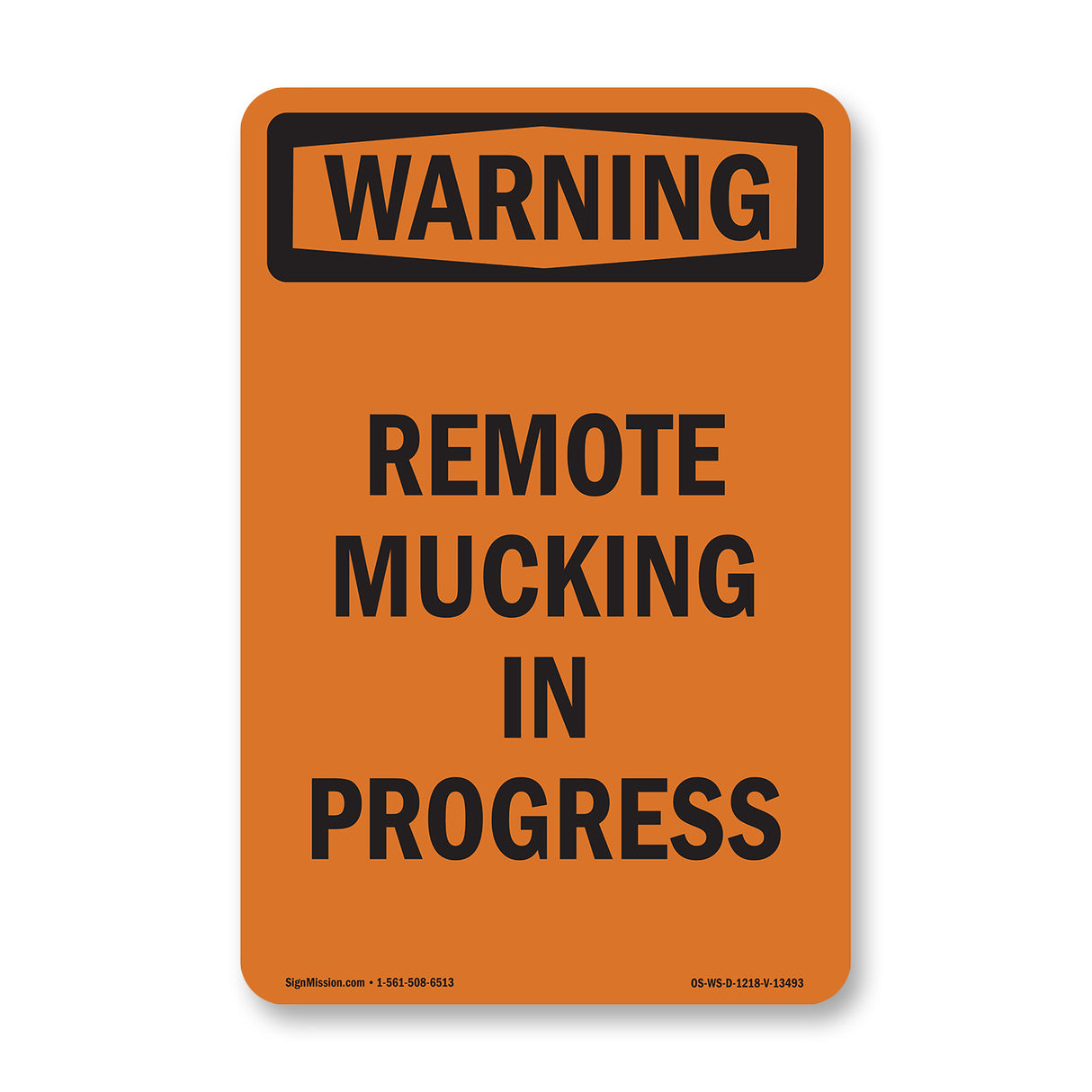 Remote Mucking In Progress