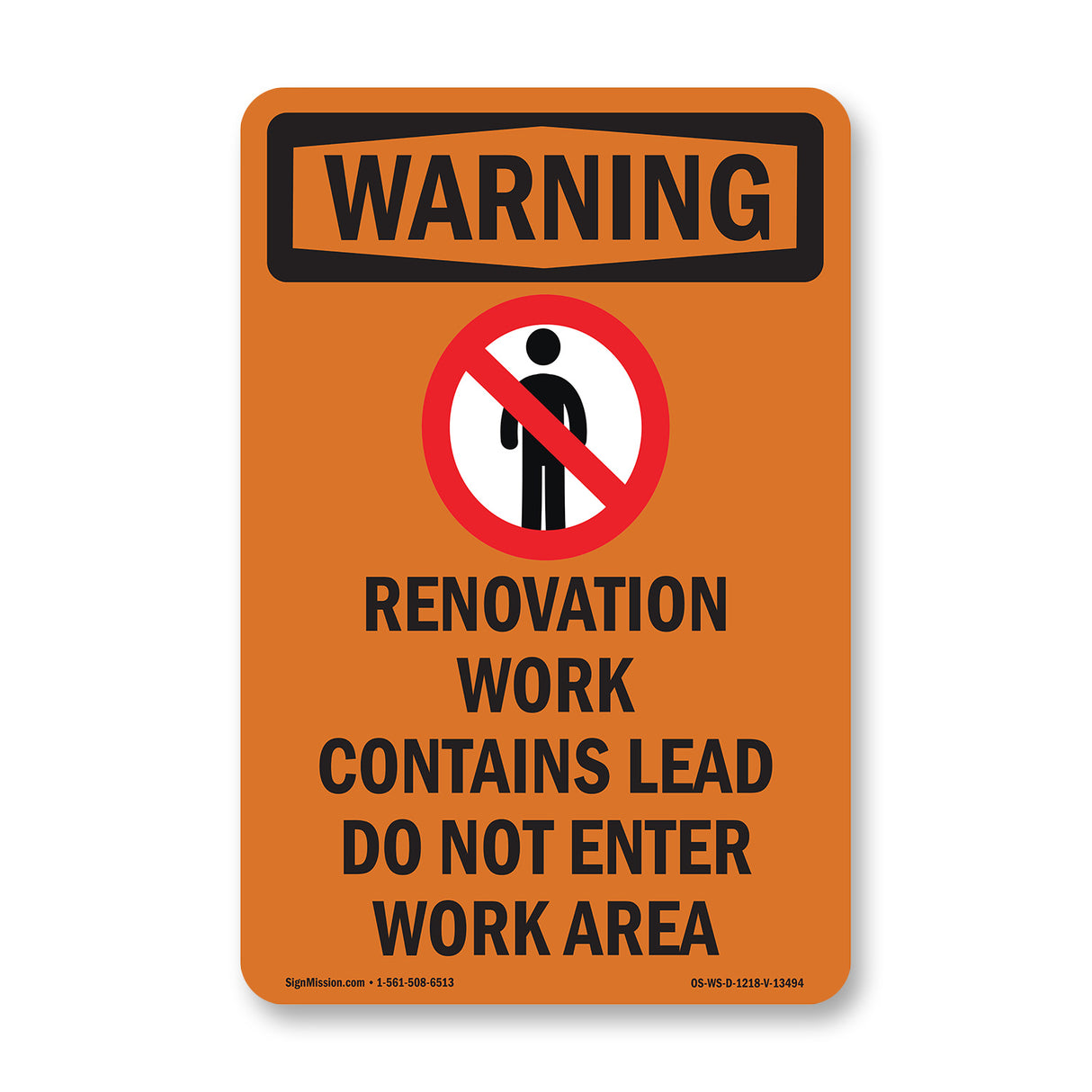 Renovation Work Contains Lead Do Not Enter