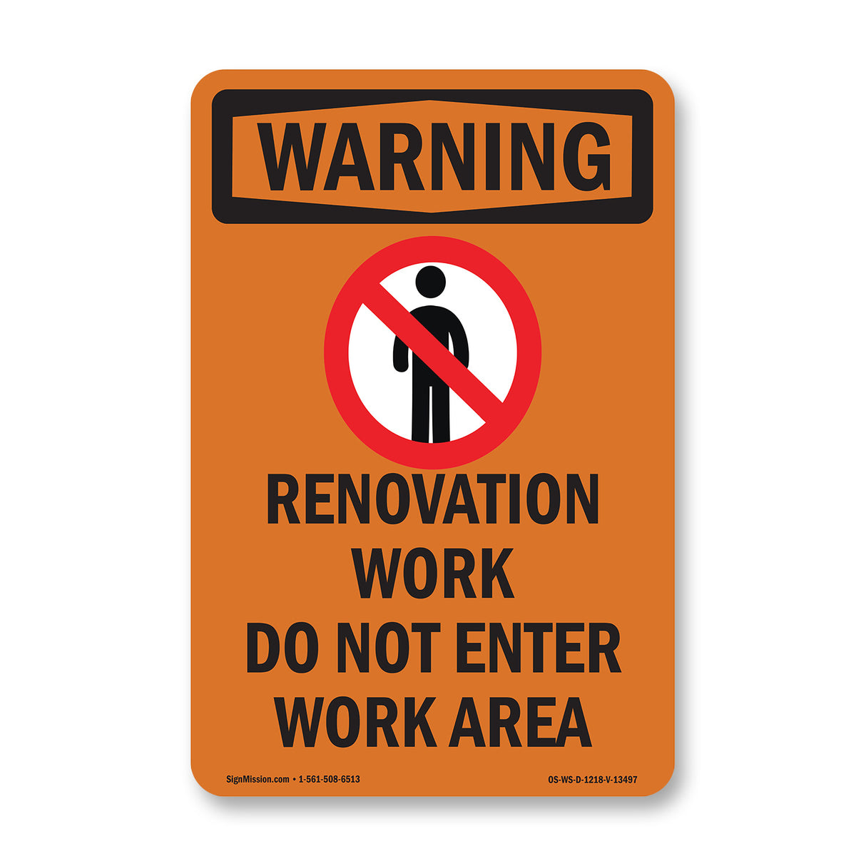 Renovation Work Do Not Enter Work Area