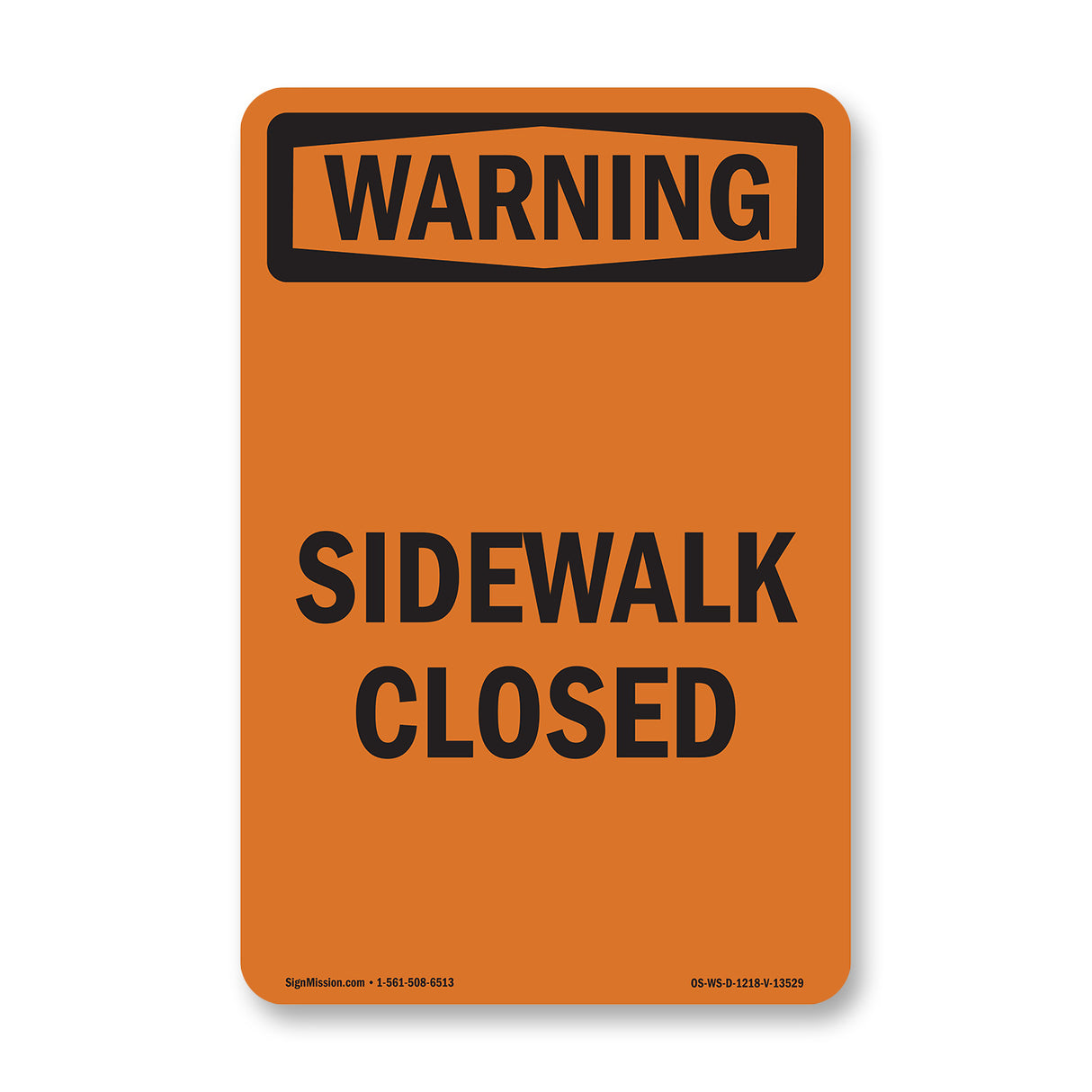 Sidewalk Closed