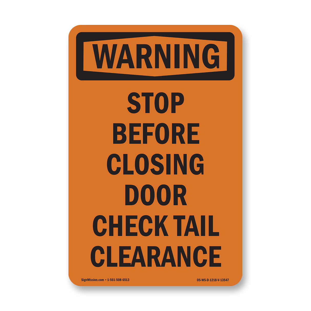 Stop Before Closing Door Check