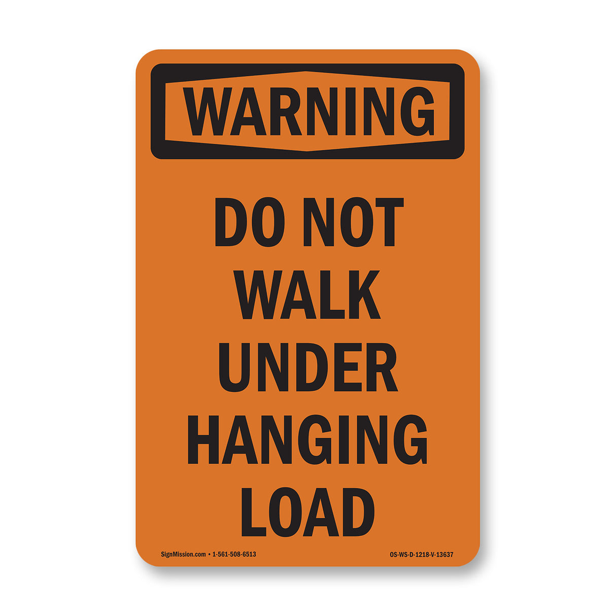 Do Not Walk Under Hanging Load