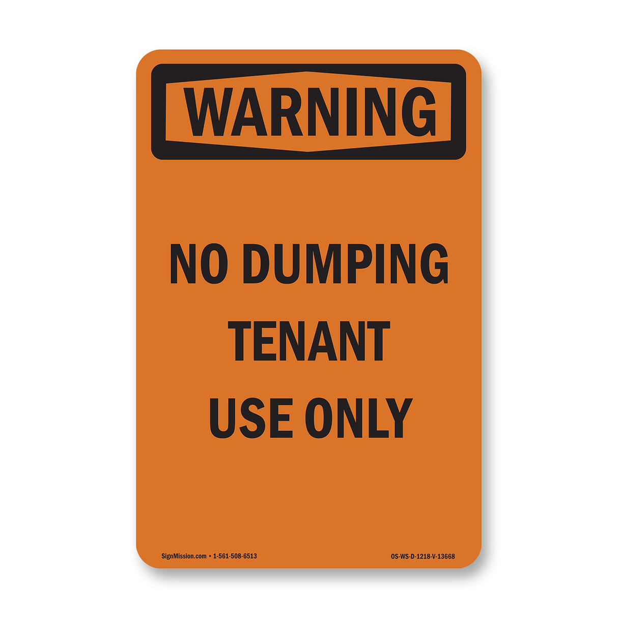 No Dumping Tenant Use Only Bilingual