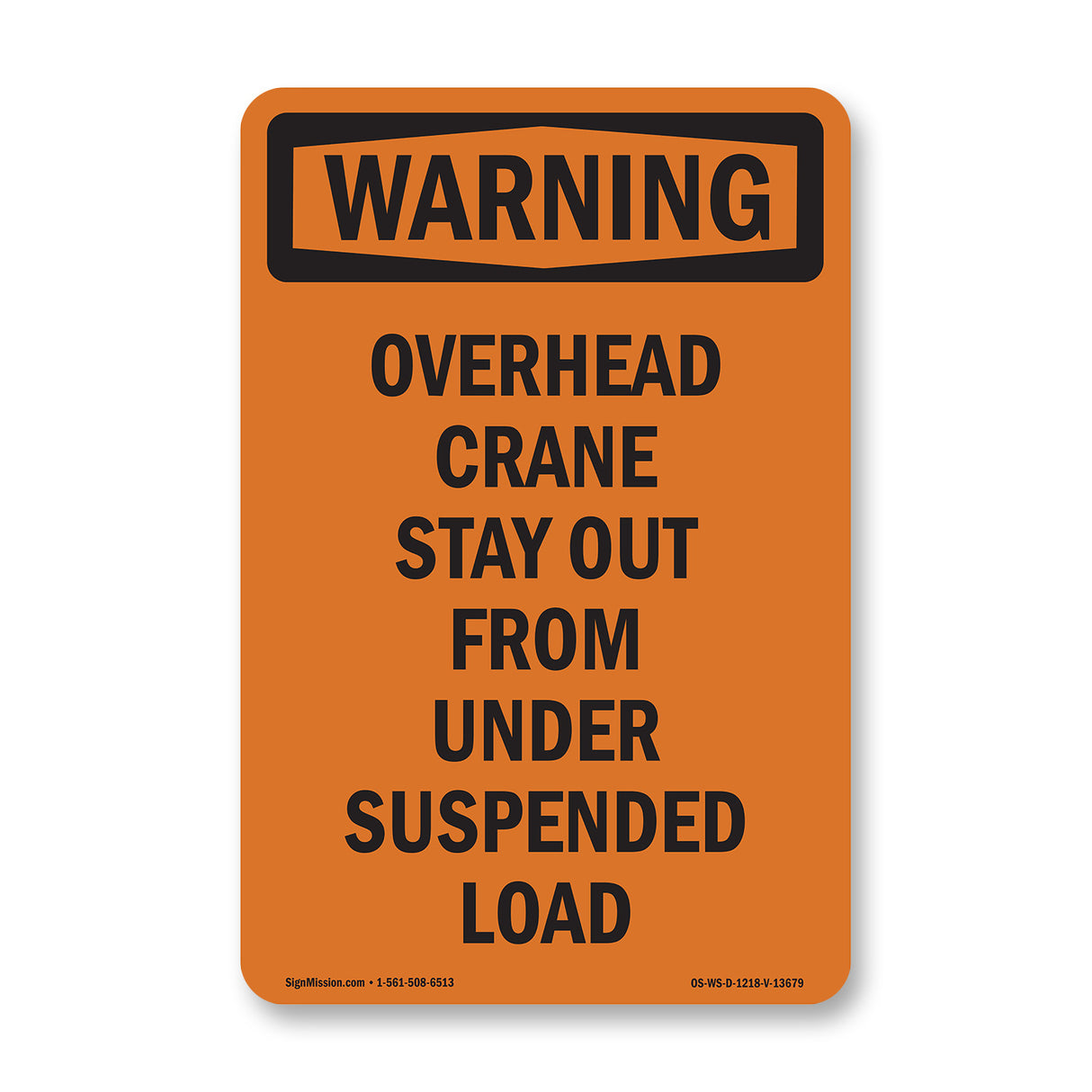 Overhead Crane Stay Out From Under Load