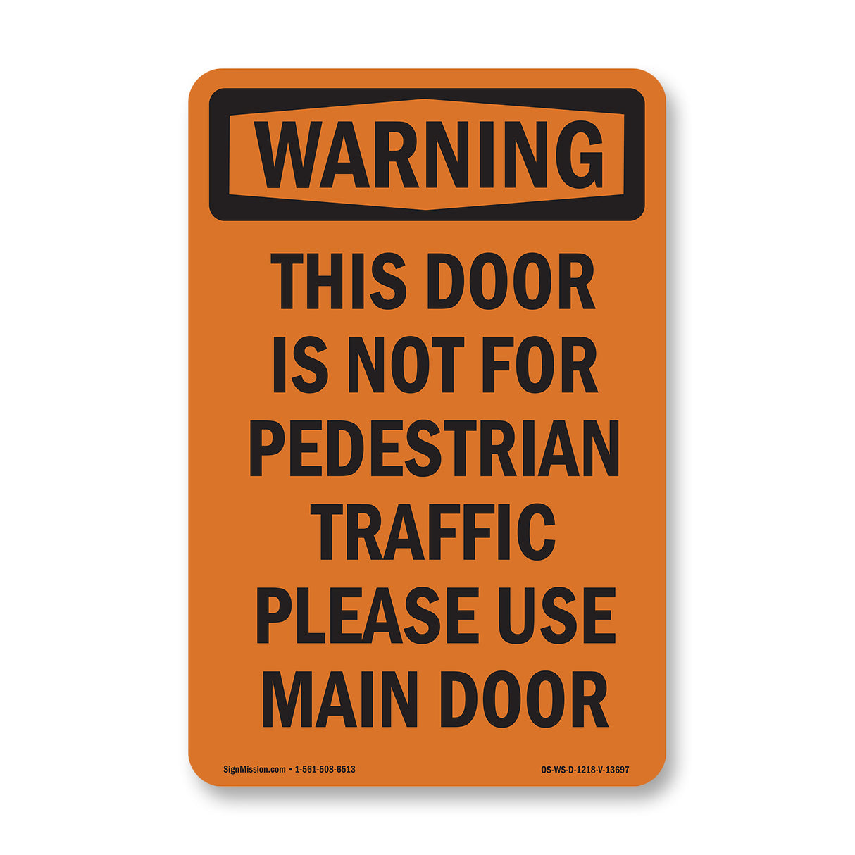 Door Not For Pedestrian Traffic Spanish