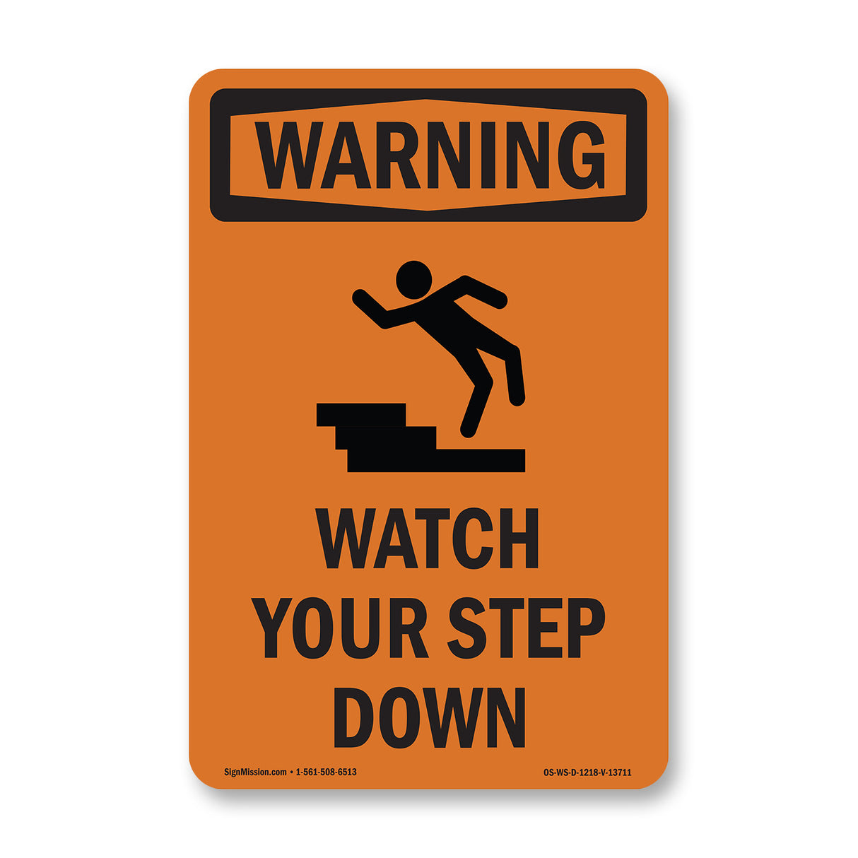 Watch Your Step Down With Symbol