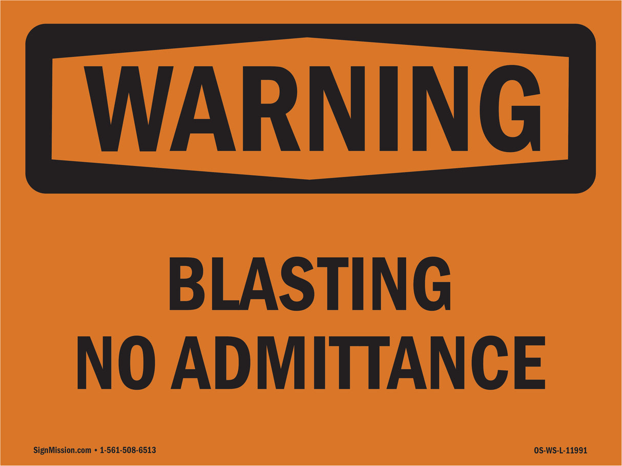 Blasting No Admittance