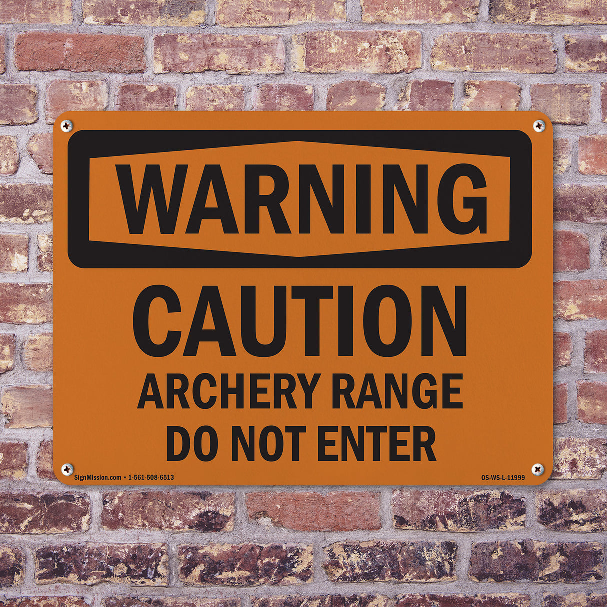 Caution Archery Range Do Not Enter