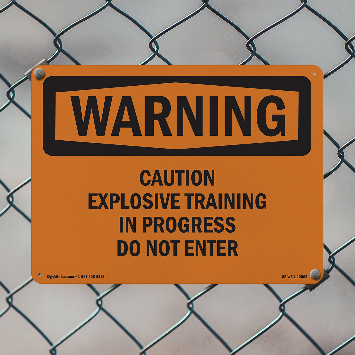 Caution Explosive Training In Progress Do