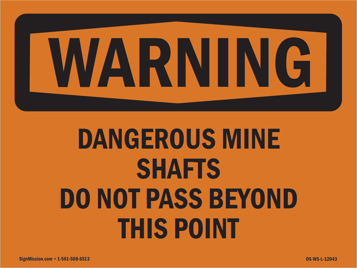 Dangerous Mine Shafts Do Not Pass Beyond