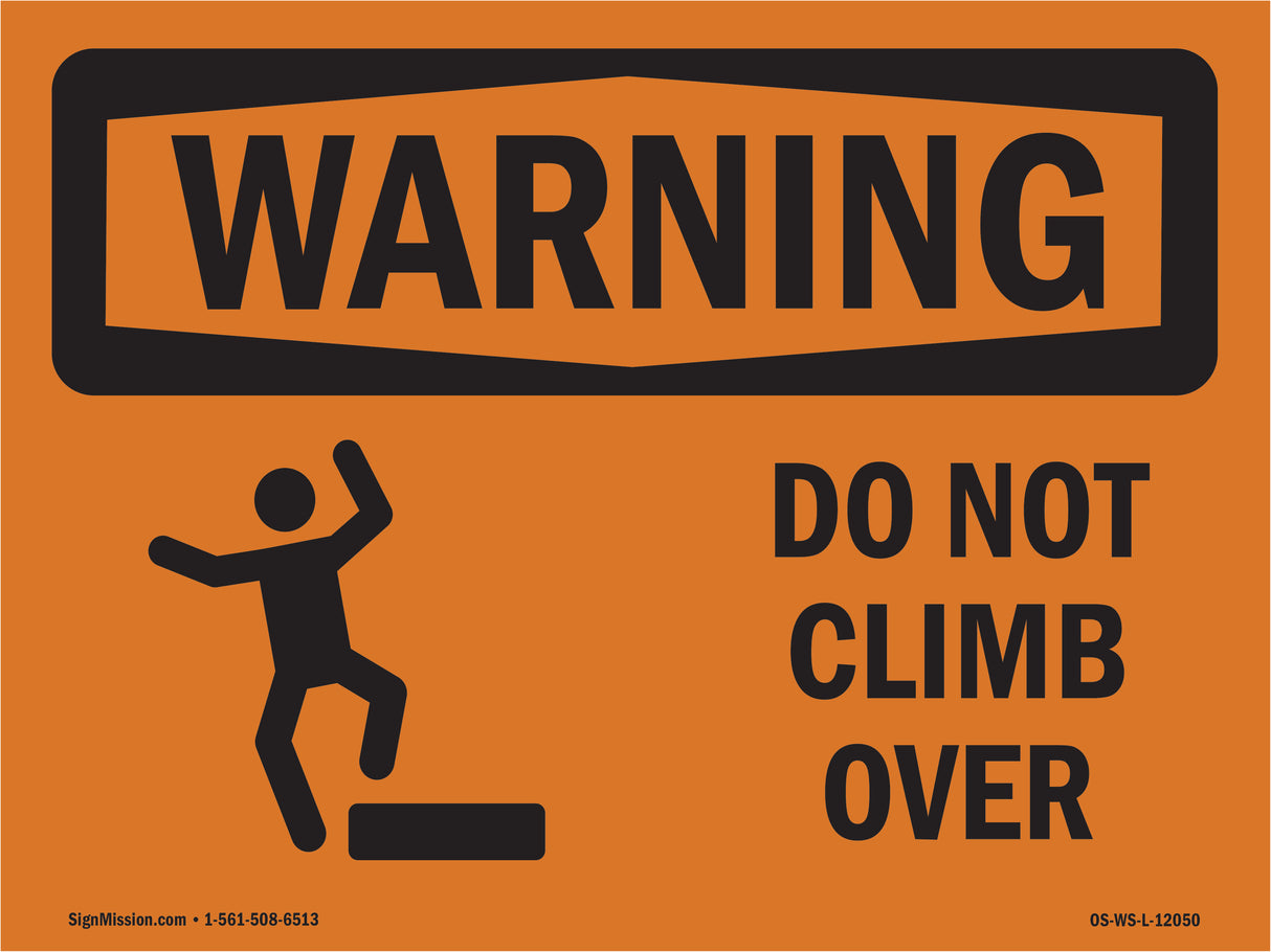 Do Not Climb Over With Symbol