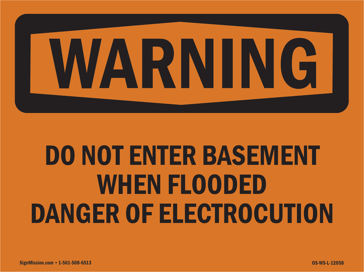 Do Not Enter Basement When Flooded Danger