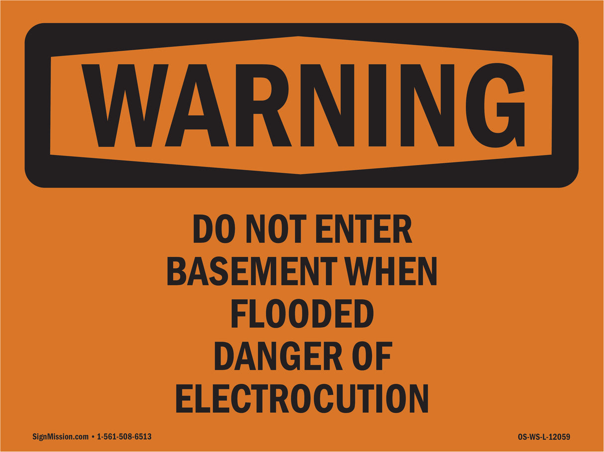 Do Not Enter Basement When Flooded Danger