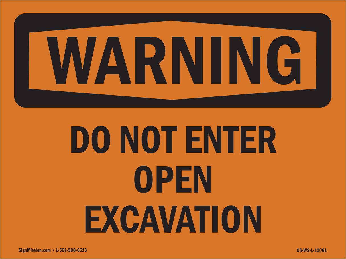 Do Not Enter Open Excavation