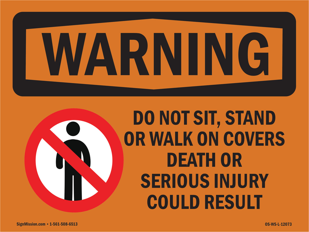 Do Not Sit, Stand Or Walk On With Symbol