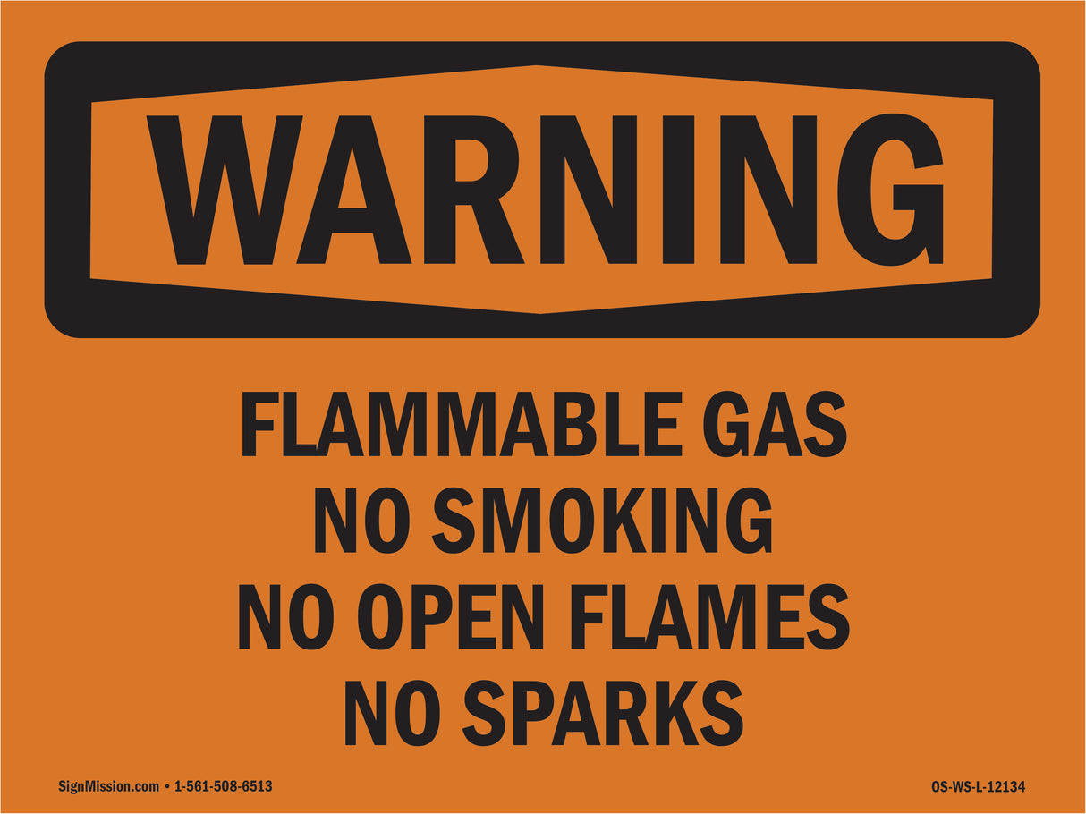 Flammable Gas No Smoking No Open Flames No Sparks