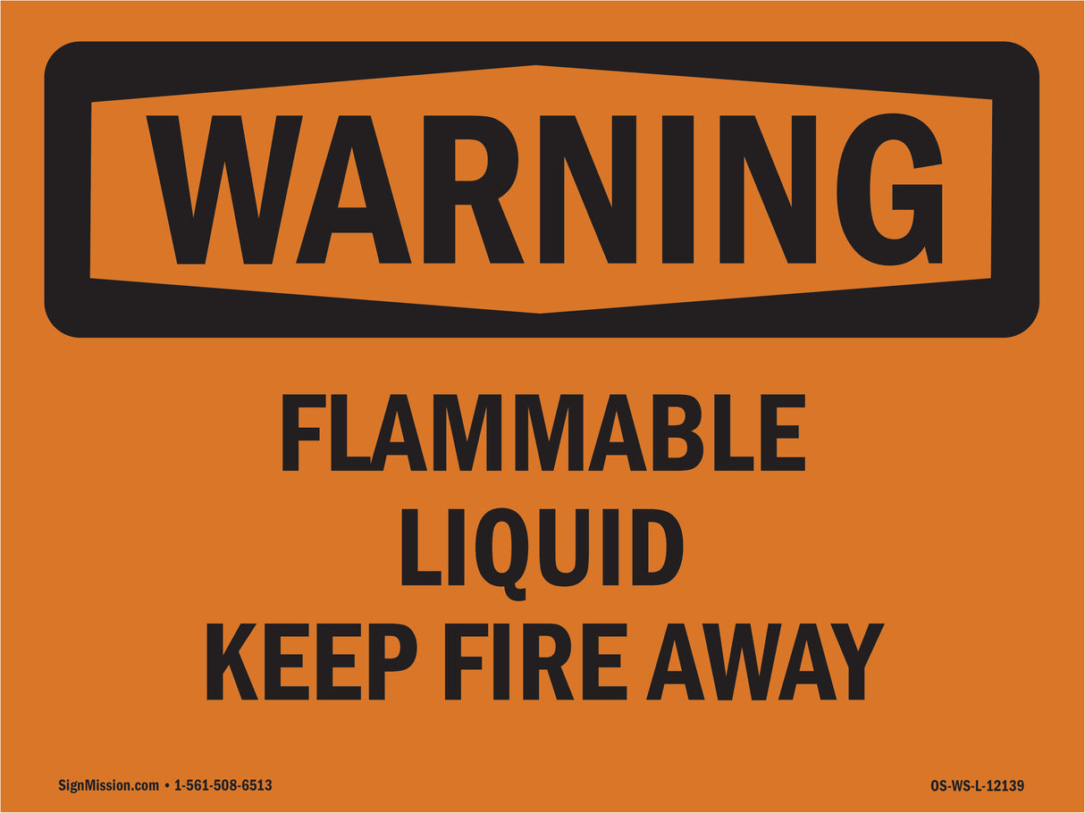 Flammable Liquid Keep Fire Away