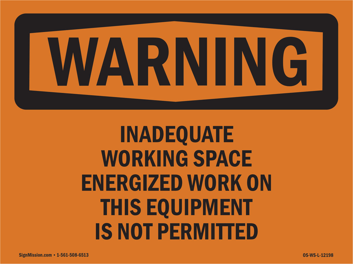Inadequate Working Space Energized Work