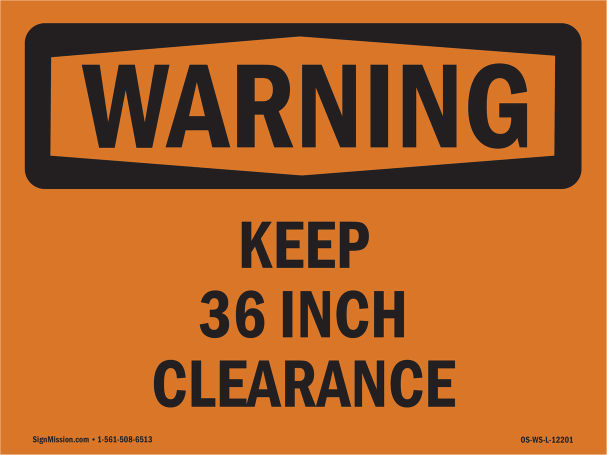 Keep 36 Inch Clearance