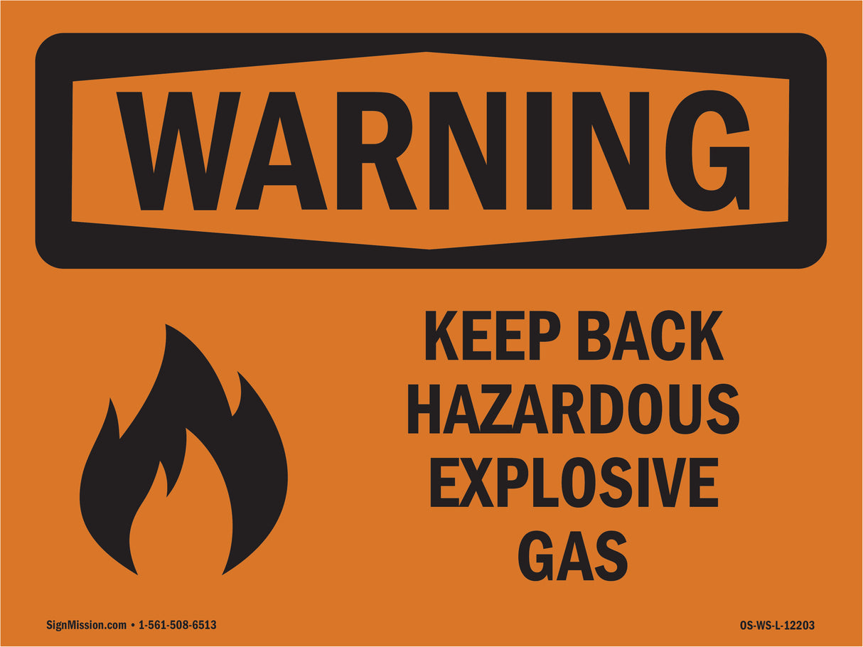 Keep Back Hazardous Explosive Gas With Symbol