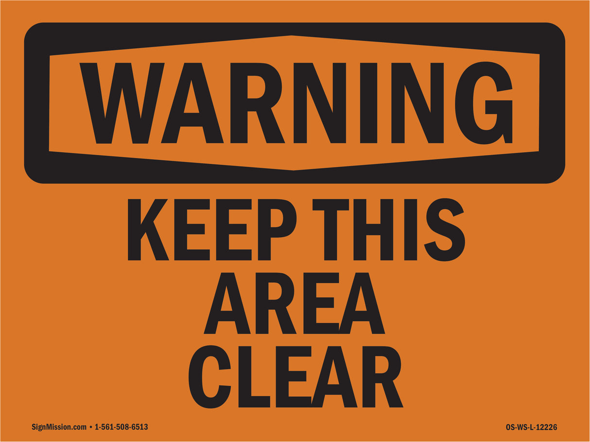 Keep This Area Clear