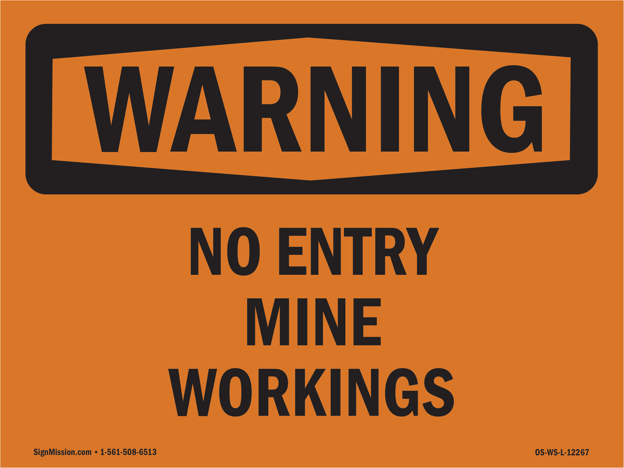 No Entry Mine Workings