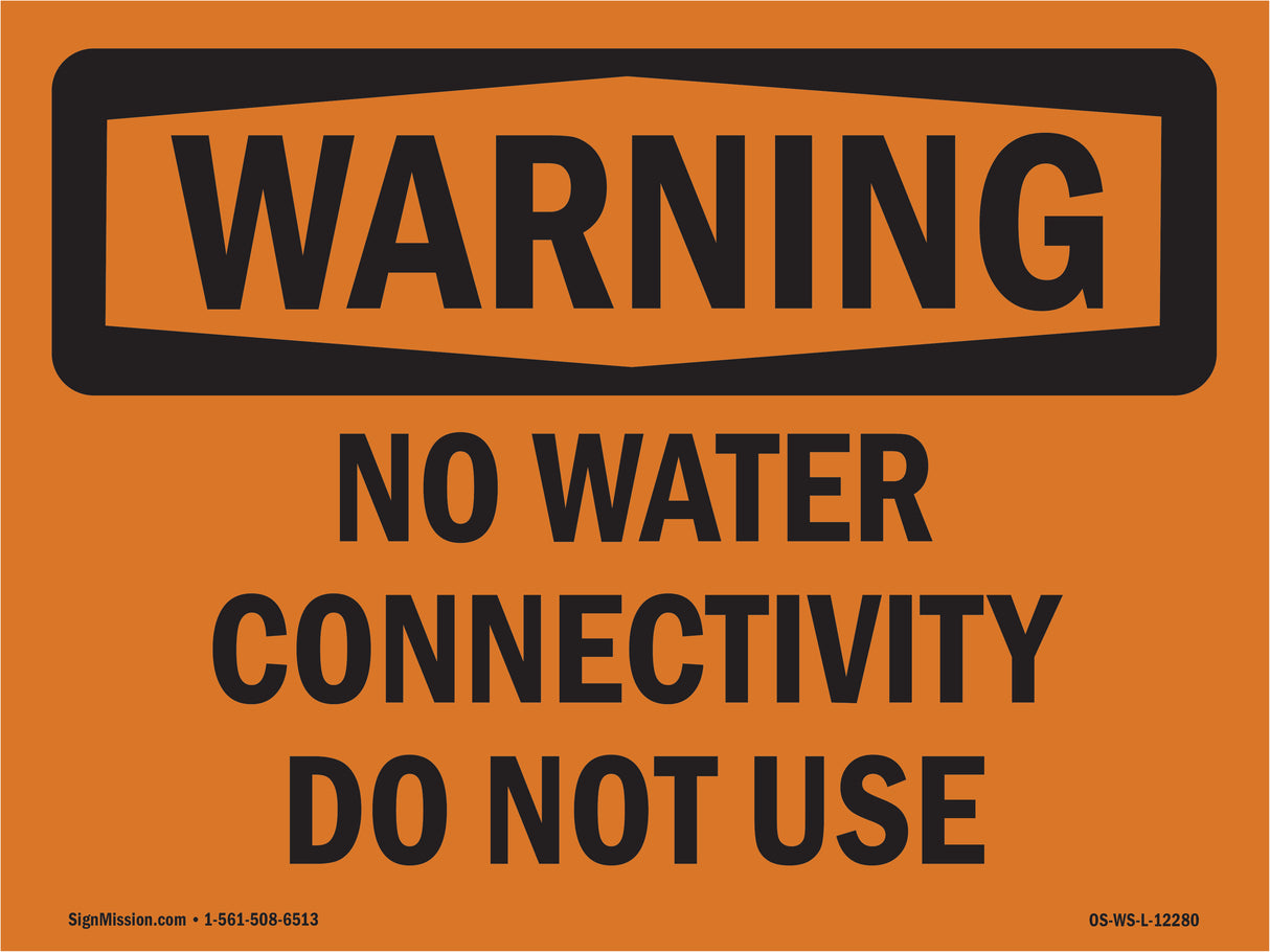 No Water Connectivity Do Not Use