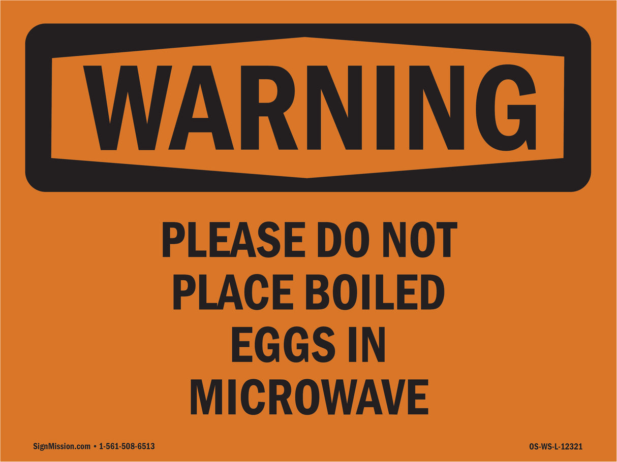 Please Do Not Place Boiled Eggs In Microwave
