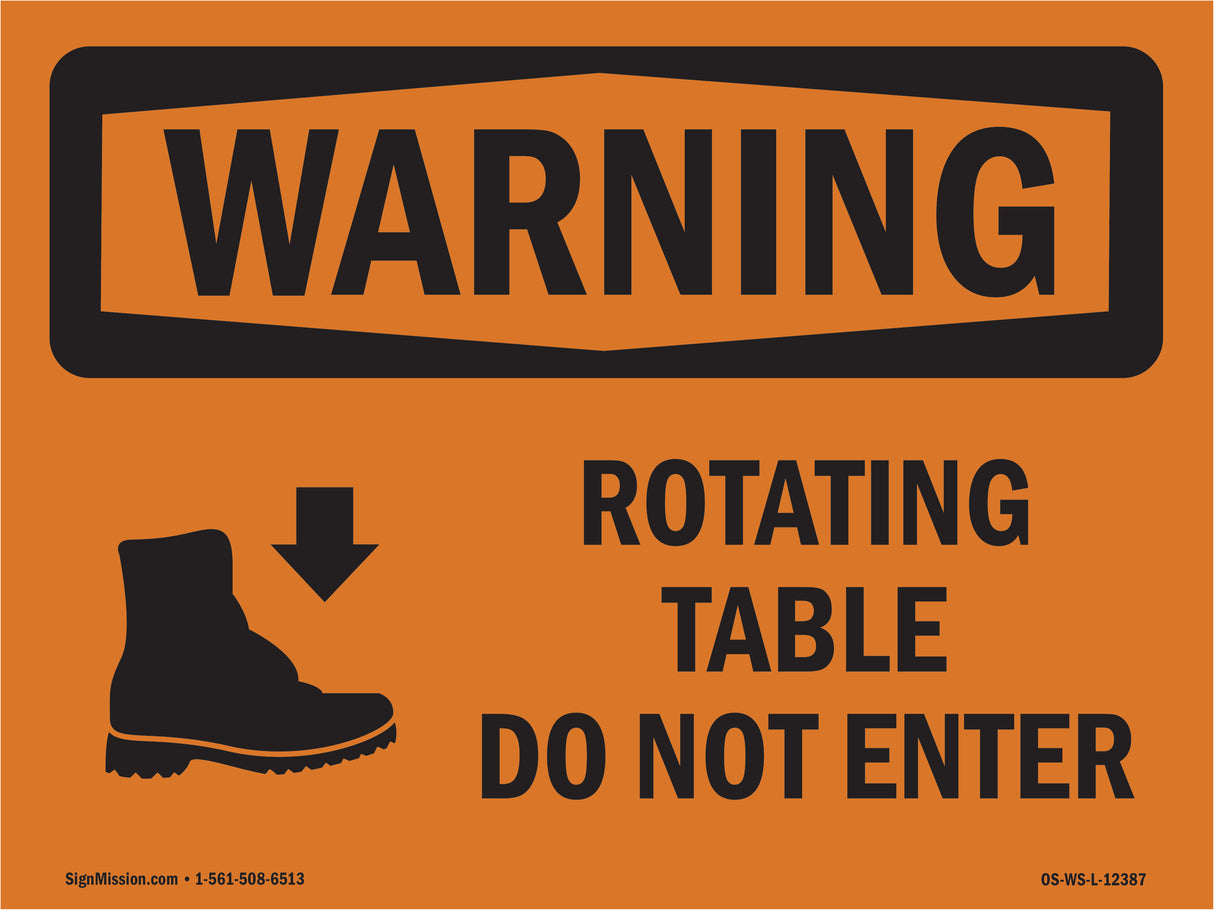 Rotating Table Do Not Enter With Symbol