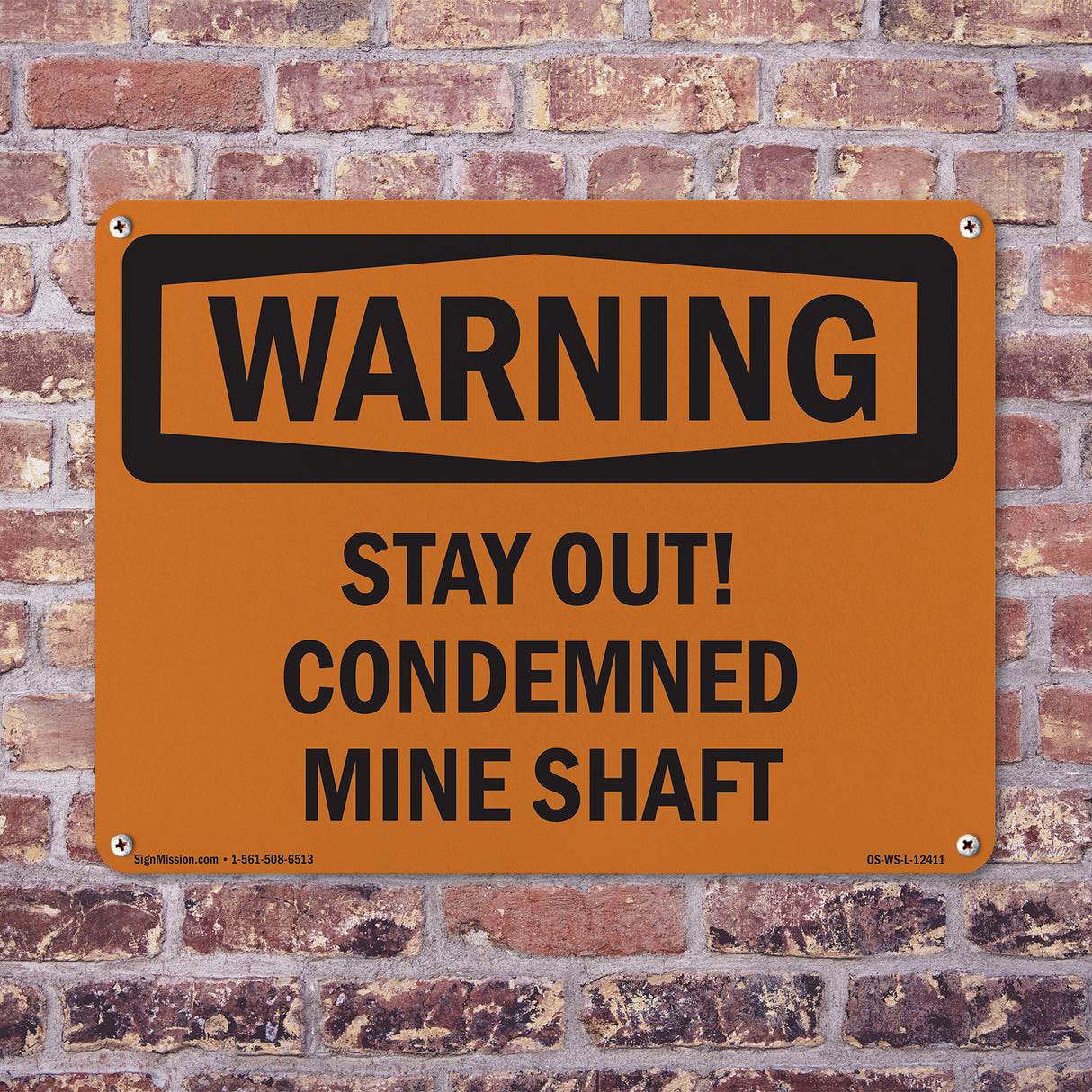 Stay Out! Condemned Mine Shaft