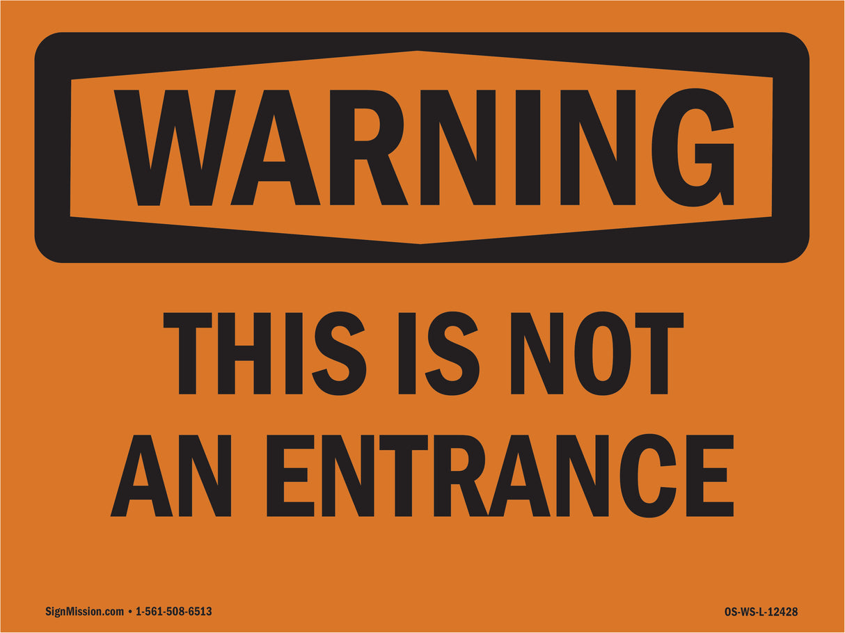 This Is Not An Entrance