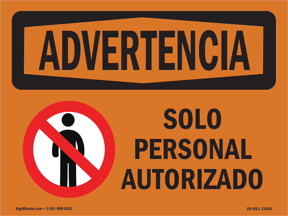 Authorized Personnel Only Bilingual