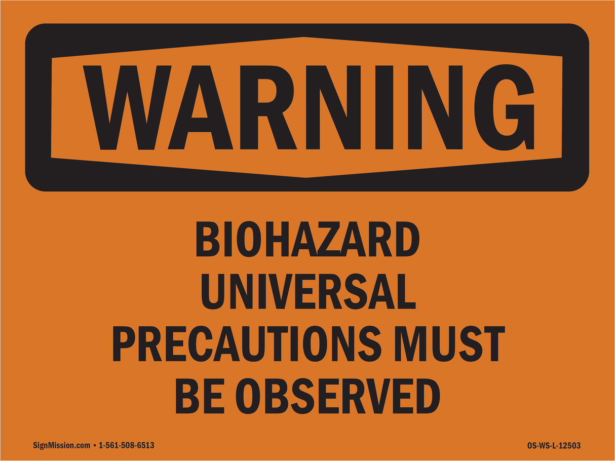 Biohazard Universal Precautions