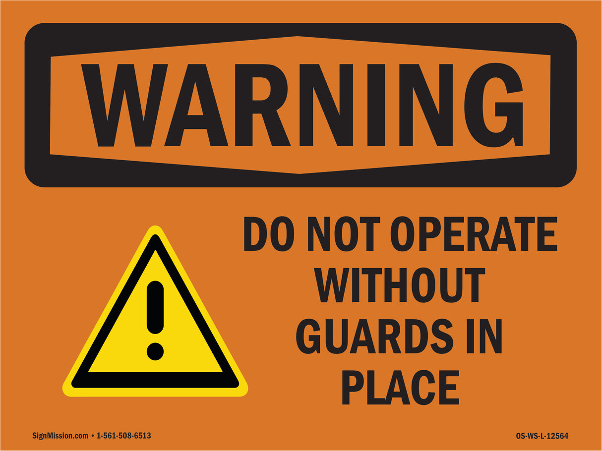 Do Not Operate Without Guards Bilingual