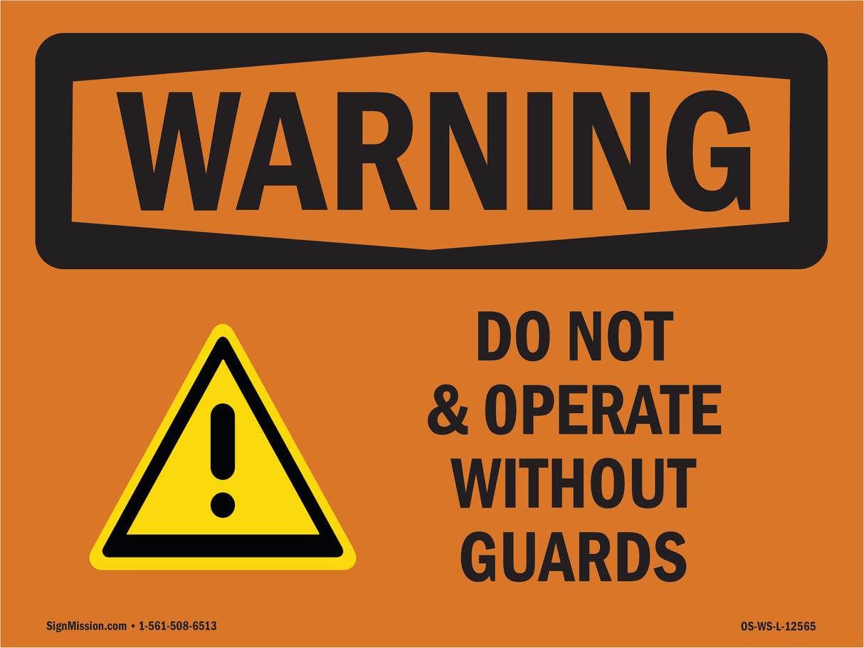 Do Not Operate Without Guards Bilingual