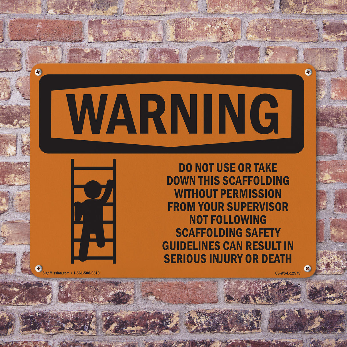Do Not Use Or Take Down This Scaffolding