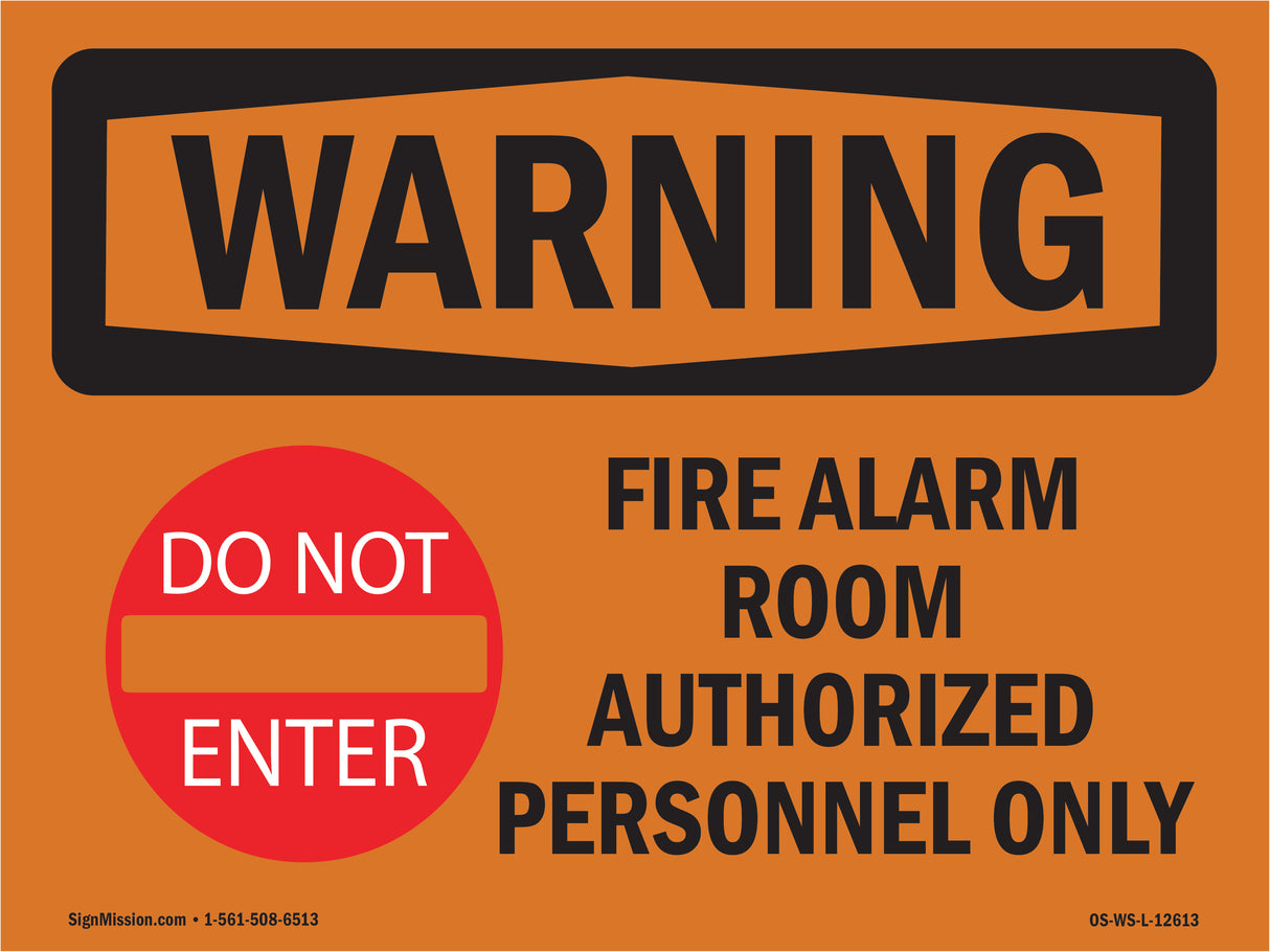 Fire Alarm Room Authorized With Symbol