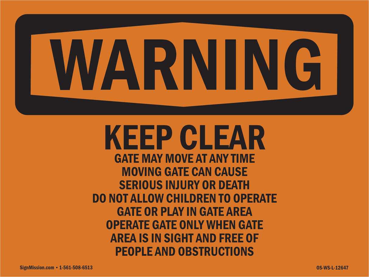 Keep Clear Gate May Move At Any
