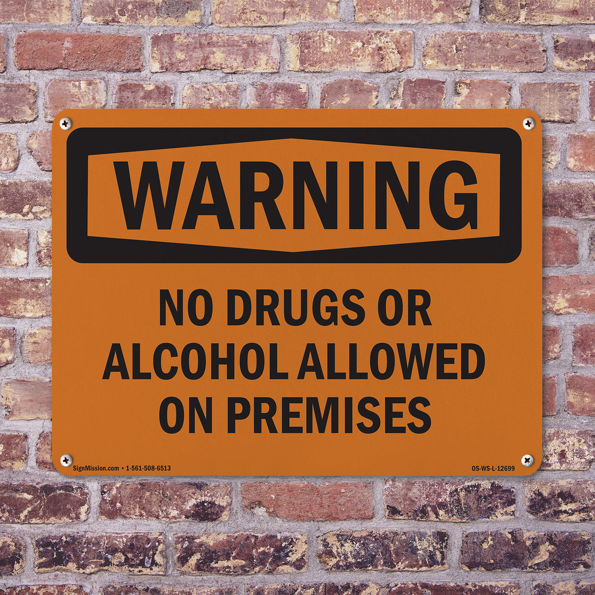 No Drugs Or Alcohol Allowed On Premises