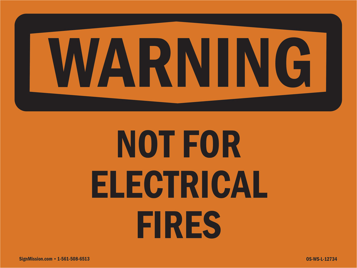 Not For Electrical Fires