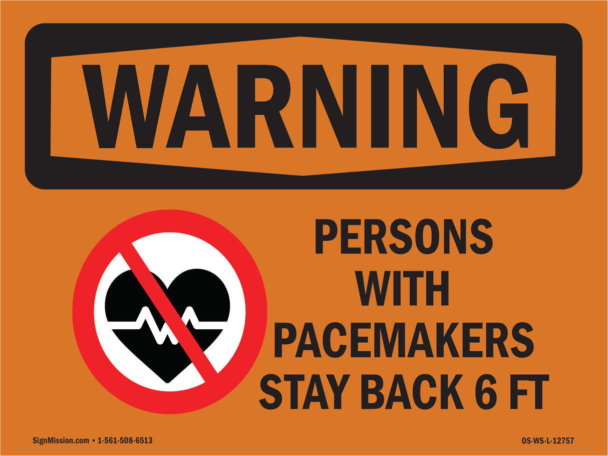 Pacemakers Stay Back 6 Ft Bilingual