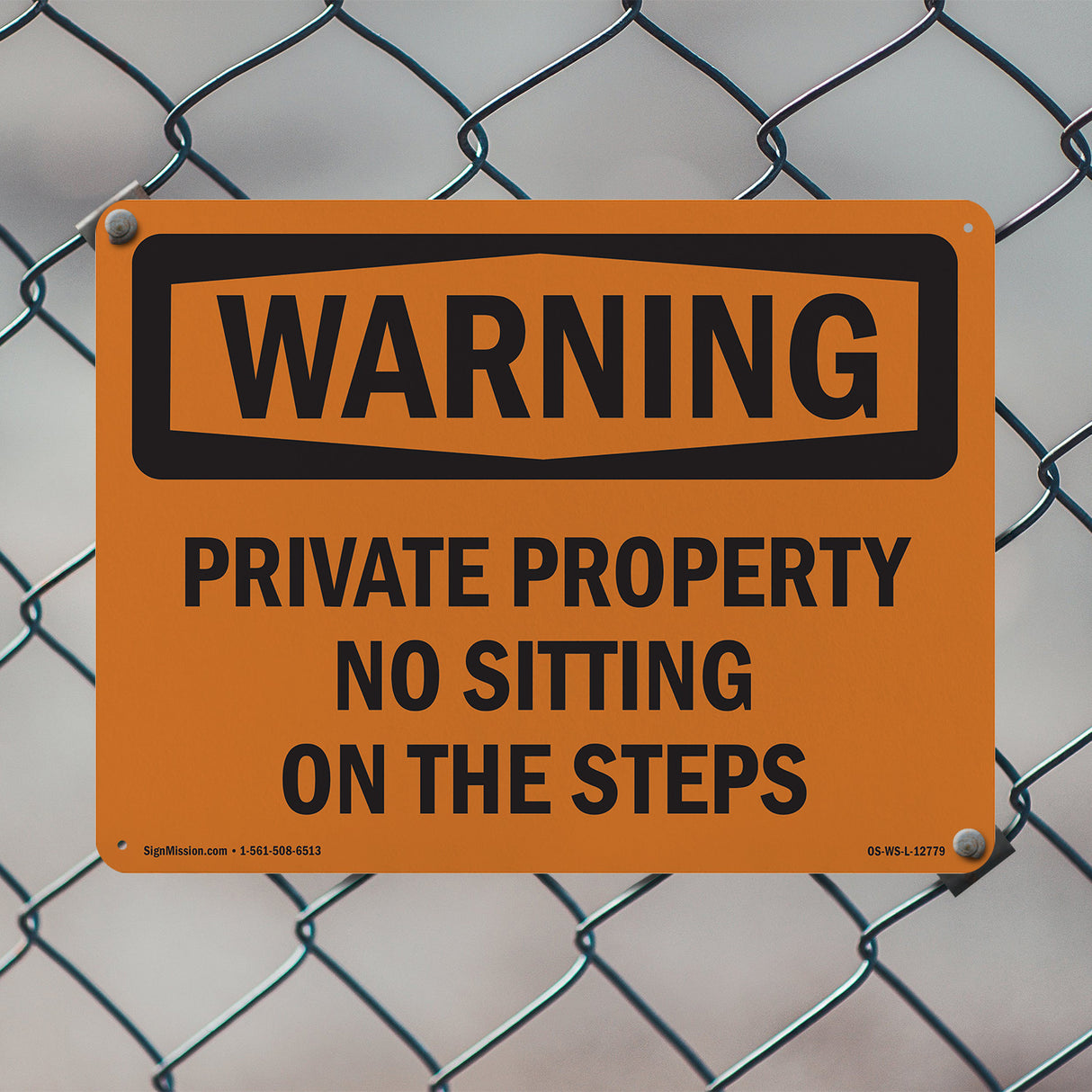 Private Property No Sitting On The Steps