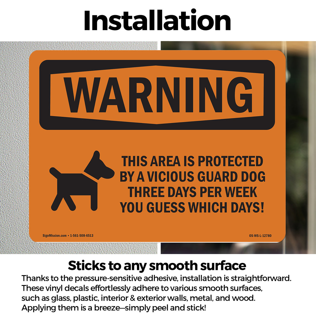 Protected By Vicious Guard Dog Three Days