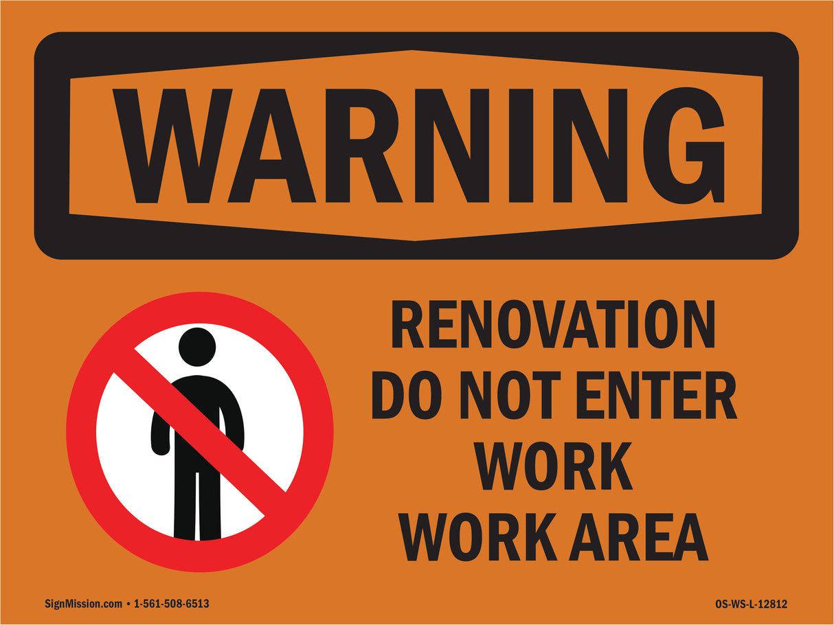 Renovation Work Do Not Enter Work Area