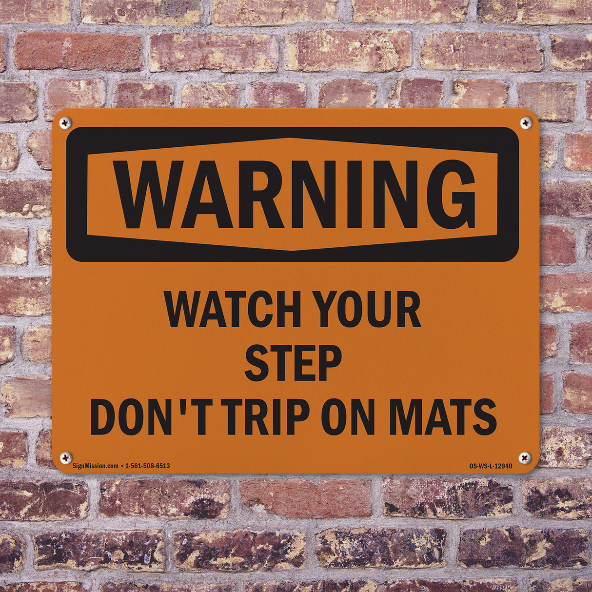Watch Your Step Don't Trip On Mats