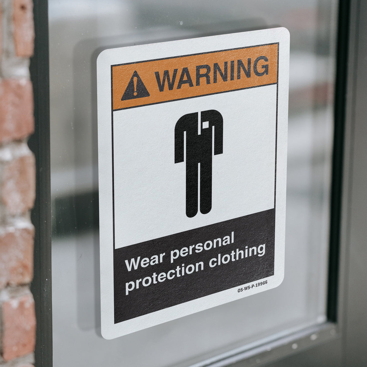 Wear Personal Protection Clothing