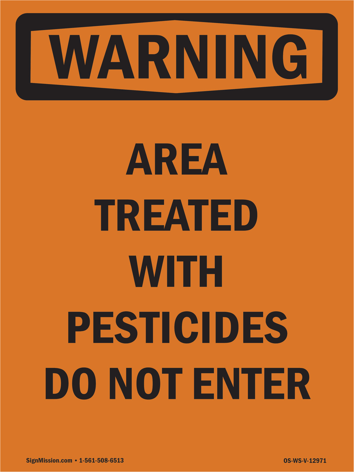 Treated With Pesticides Do Not Enter