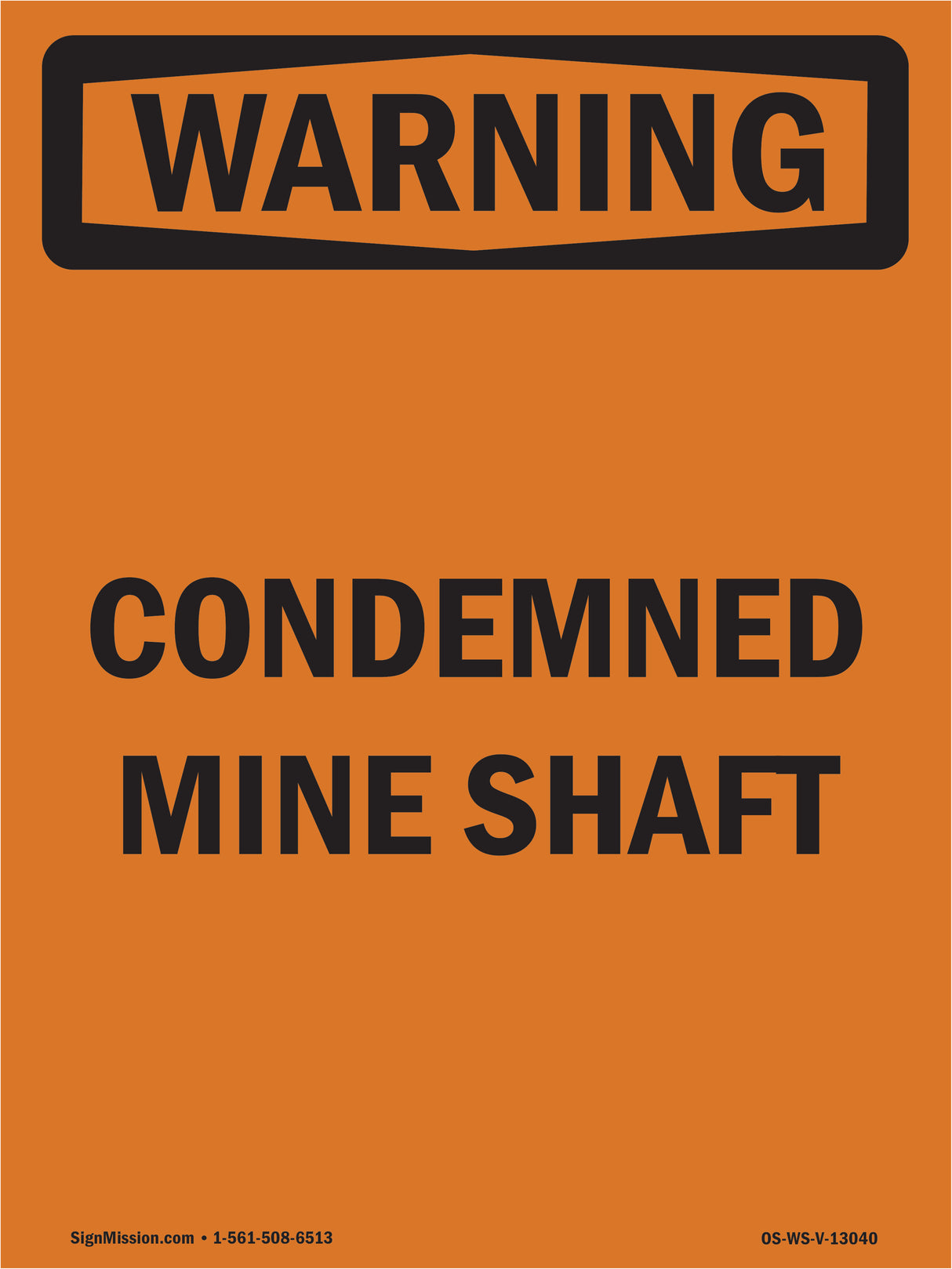 Condemned Mine Shaft